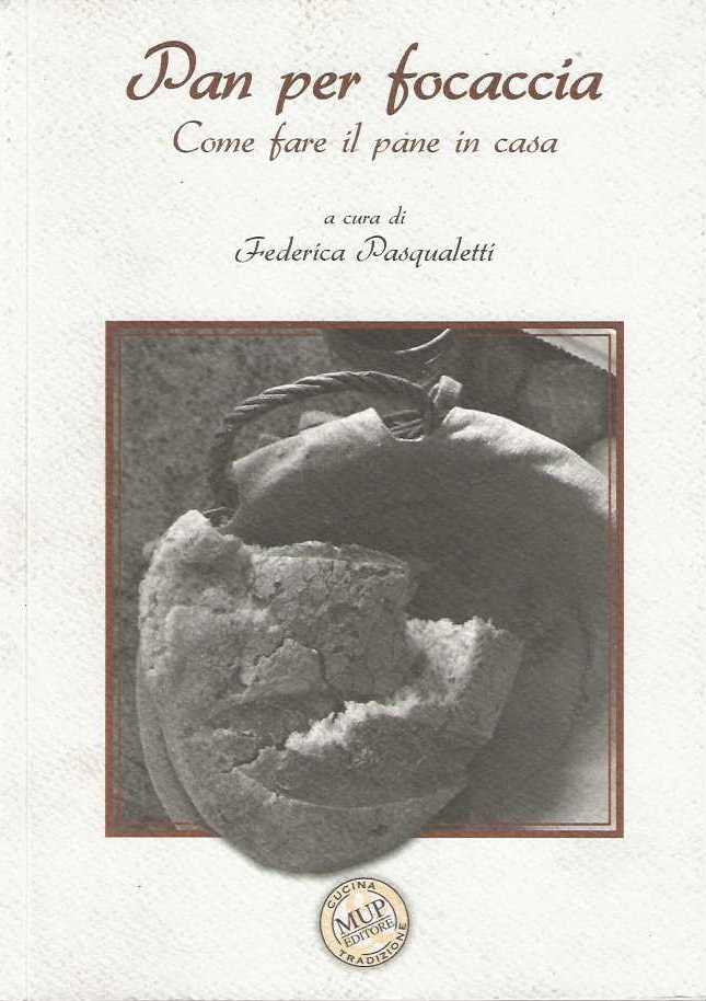 Pan per focaccia. Come fare il pane in casa