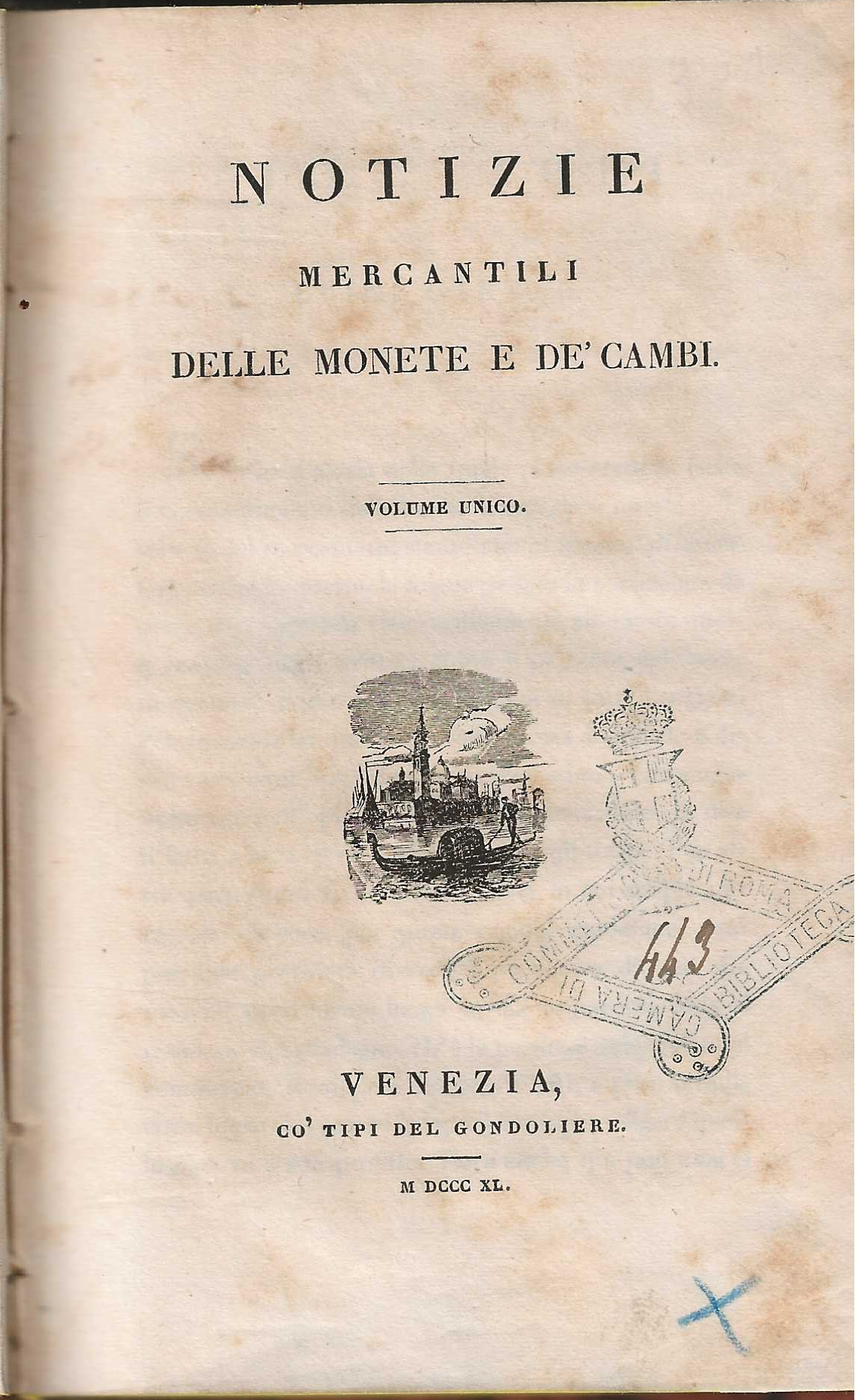 Notizie mercantili delle monete e de' cambi