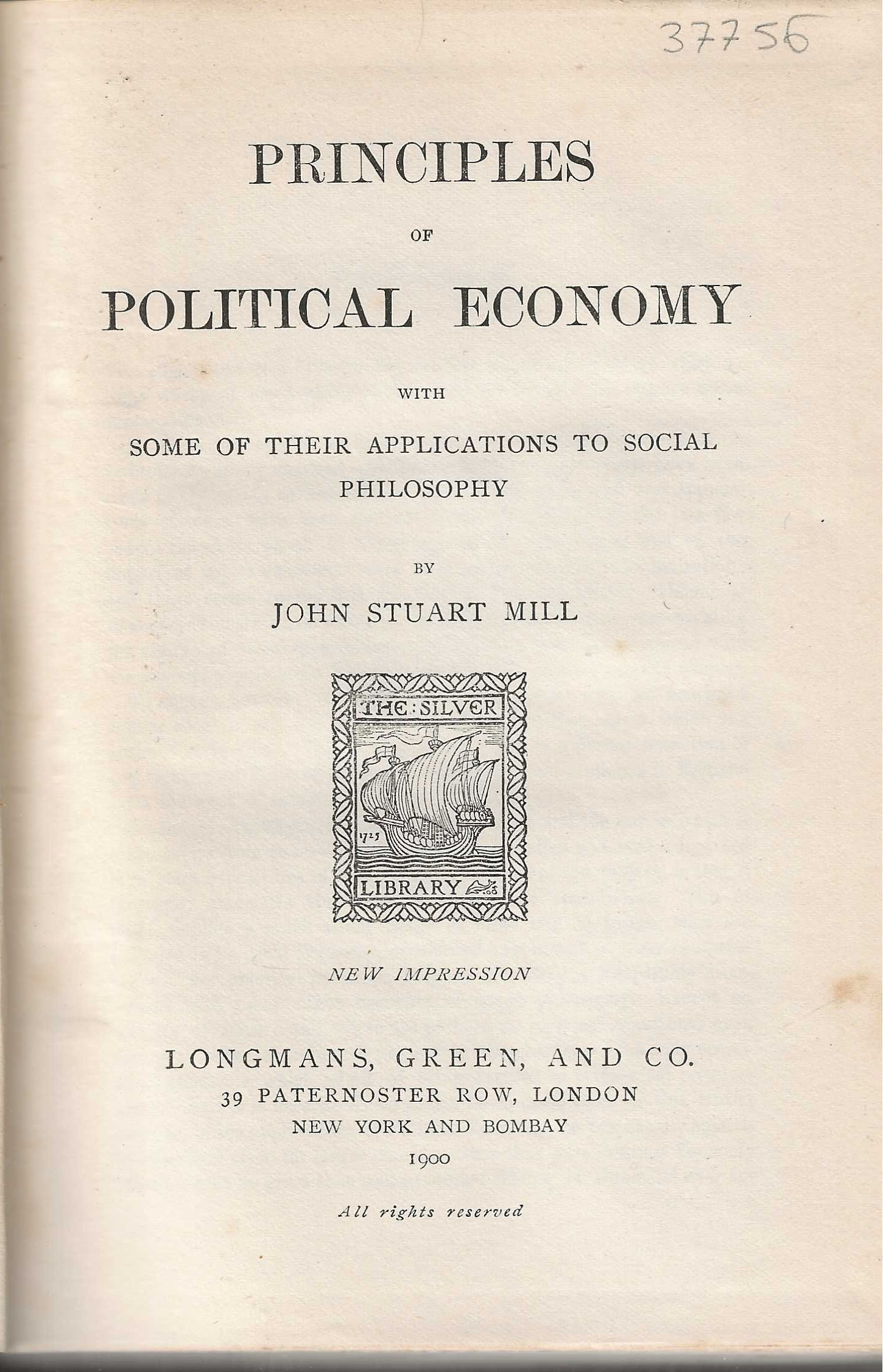 Principles of Political Economy with some of their applications to social philosophy