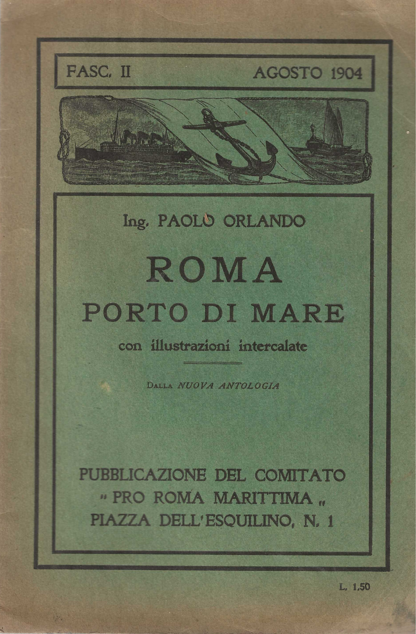 Roma porto di mare . con illustrazioni intercalate.